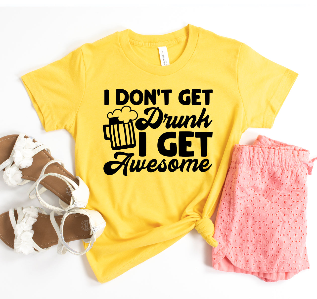 I Don't Get Drunk I get Nervous T-shirt